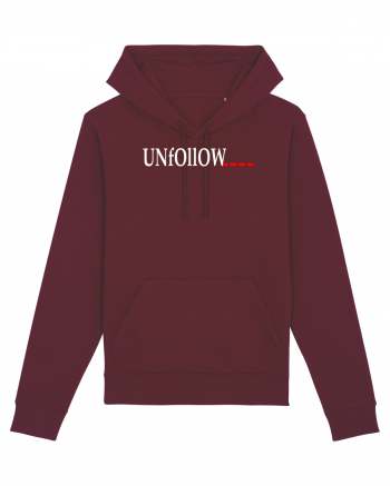 Unfollow... Burgundy