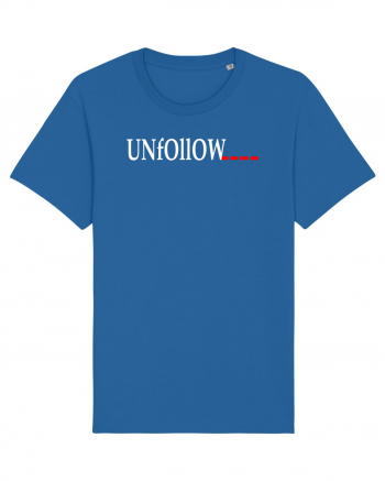 Unfollow... Royal Blue