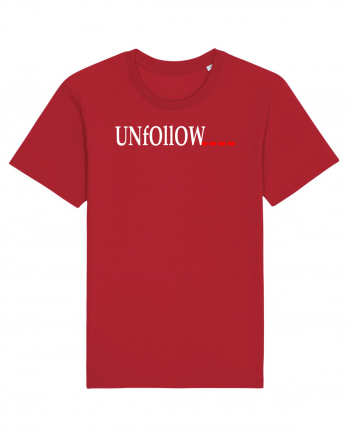 Unfollow... Red