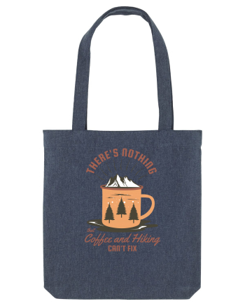There's nothing that coffee and hiking can't fix Midnight Blue