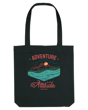 Adventure is an attitude Black