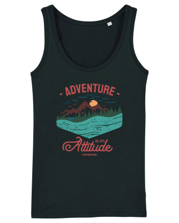 Adventure is an attitude Black