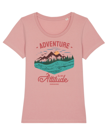 Adventure is an attitude Canyon Pink