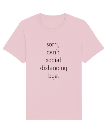Social Distance Bye Cotton Pink
