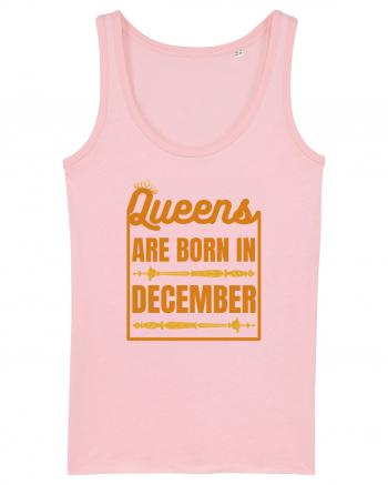 Queens Are Born In December  Cotton Pink