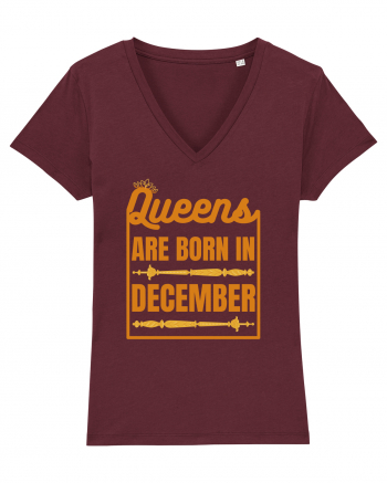 Queens Are Born In December  Burgundy