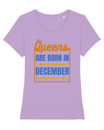 Queens Are Born In December  Lavender Dawn