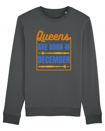 Queens Are Born In December  Anthracite