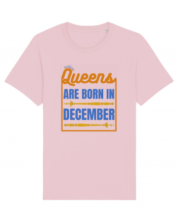 Queens Are Born In December  Cotton Pink