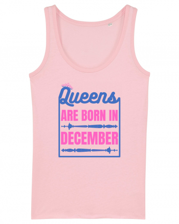 Queens Are Born In December  Cotton Pink