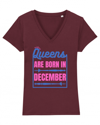 Queens Are Born In December  Burgundy