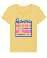 Queens Are Born In December  Tricou mânecă scurtă guler larg fitted Damă Expresser