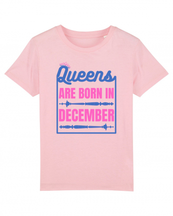 Queens Are Born In December  Cotton Pink