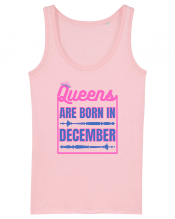 Queens Are Born In December  Cotton Pink