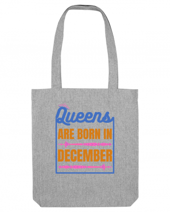 Queens Are Born In December  Heather Grey