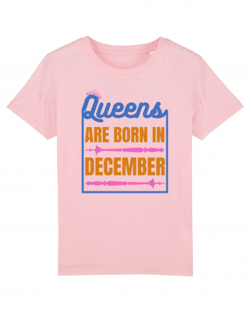 Queens Are Born In December  Cotton Pink