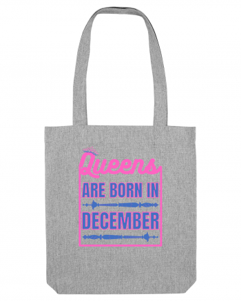 Queens Are Born In December  Heather Grey