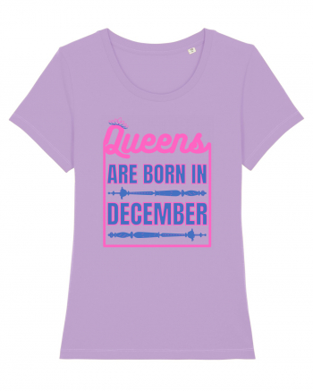Queens Are Born In December  Lavender Dawn