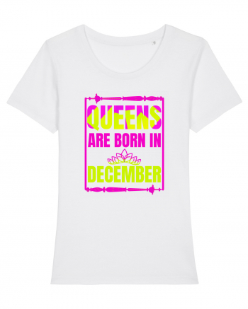 Queens Are Born In December  White