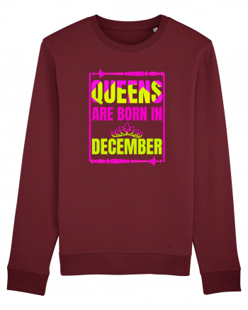 Queens Are Born In December  Burgundy