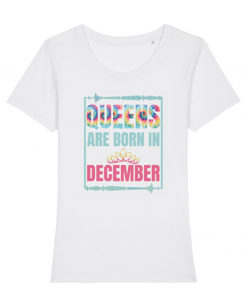 Queens Are Born In December  White