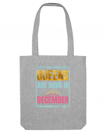 Queens Are Born In December  Heather Grey