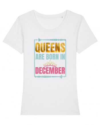 Queens Are Born In December  White