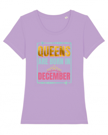 Queens Are Born In December  Lavender Dawn