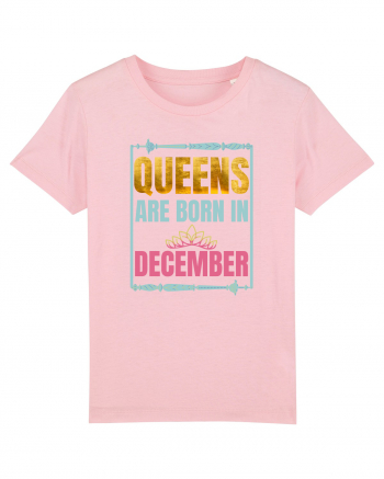 Queens Are Born In December  Cotton Pink