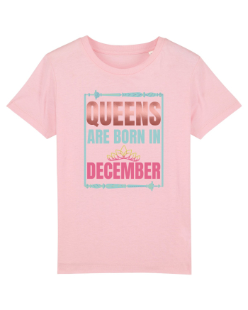 Queens Are Born In December  Cotton Pink