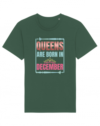 Queens Are Born In December  Bottle Green