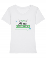 We're in this together Tricou mânecă scurtă guler larg fitted Damă Expresser