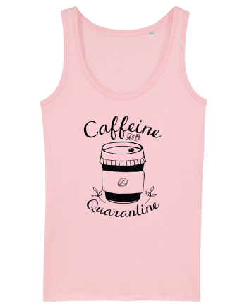 Caffeine Quarantine Cotton Pink