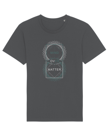 MIND OVER MATTER Anthracite