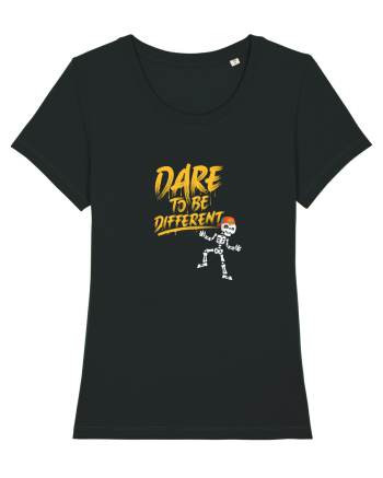 Dare to be different Black