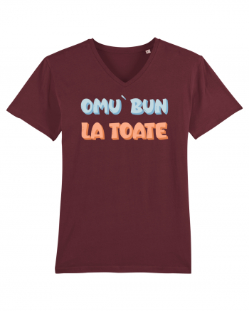 Omu` bun la toate Burgundy