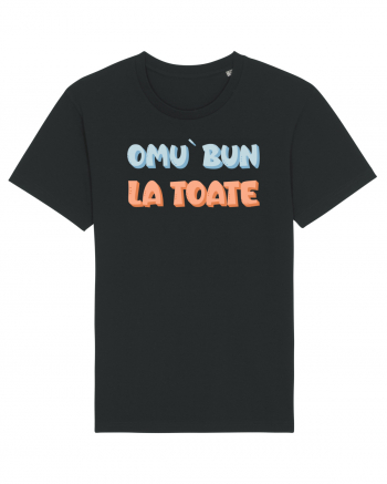 Omu` bun la toate Black