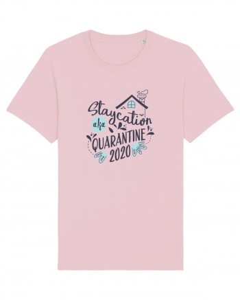 Staycation 2020 Cotton Pink