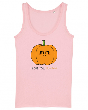 I love you, PUMPKIN Cotton Pink