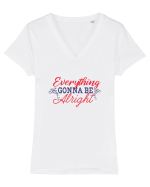 Everything gonna be alright Tricou mânecă scurtă guler V Damă Evoker