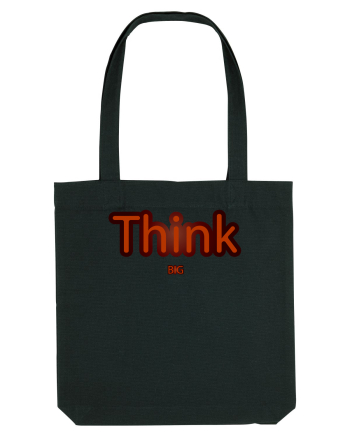 Think BIG  Black