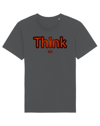Think BIG  Anthracite