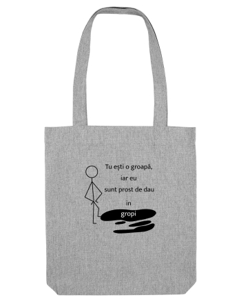 Tu ești o groapa, iar eu sunt prost de dau in gropi  Heather Grey