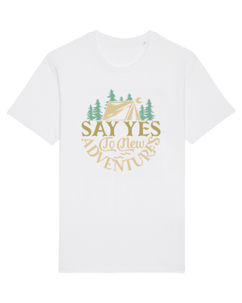 Say yes to new adventures White