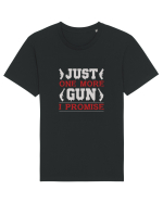 Just One More Gun I Promise Tricou mânecă scurtă Unisex Rocker