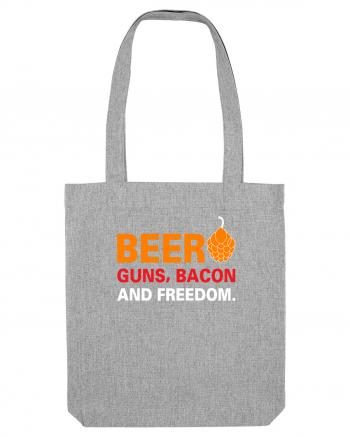 Beer, Guns, Bacon and Freedom Heather Grey