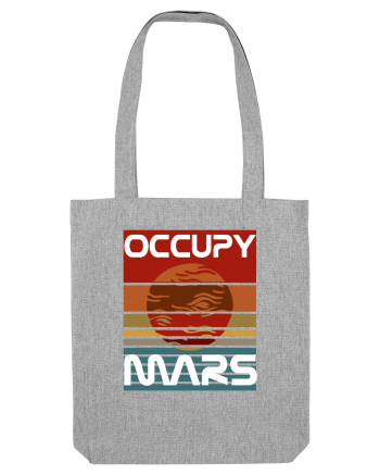 OCCUPY MARS Heather Grey