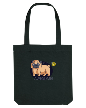 Pugs Are Awesome Black