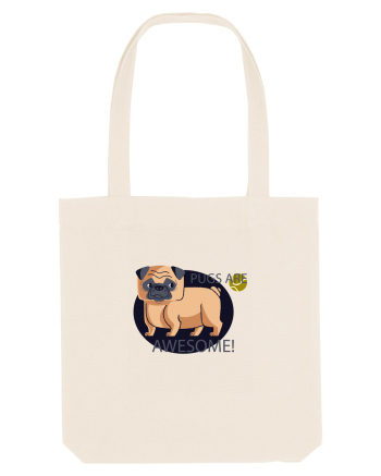 Pugs Are Awesome Natural