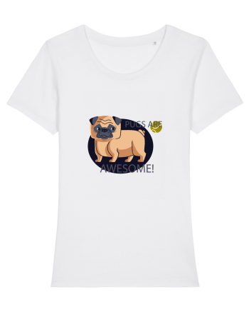 Pugs Are Awesome White